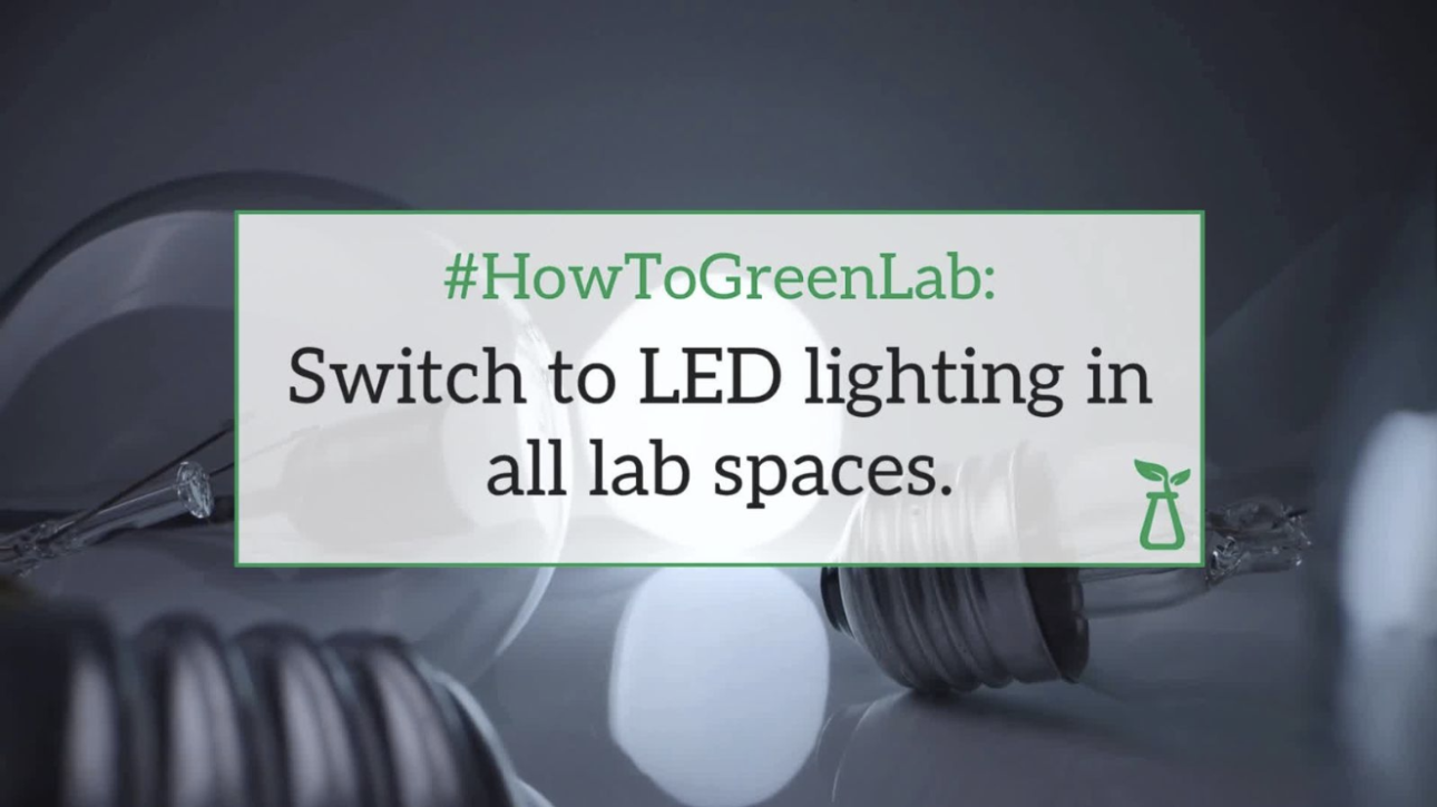 how to green lab august 2025 switch to LED