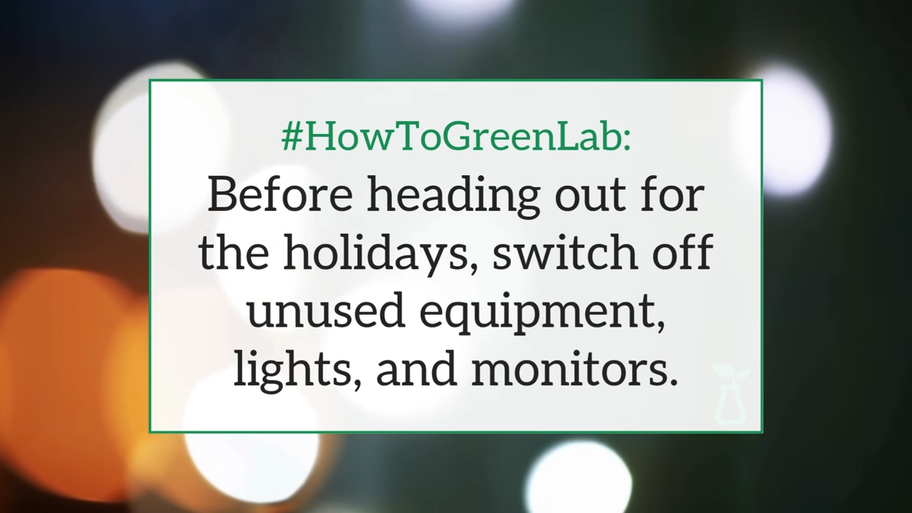 switch off equipment over holiday breaks